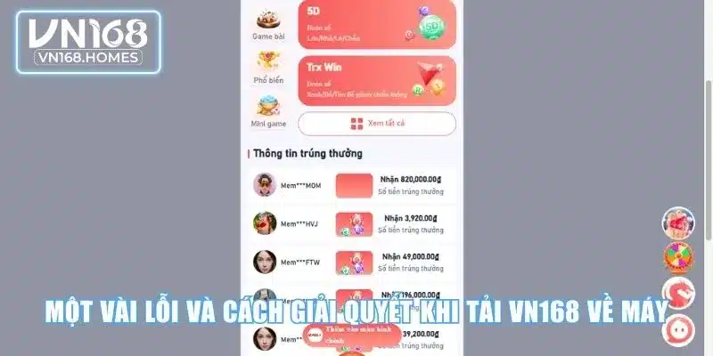 Một vài lỗi và cách giải quyết khi tải VN168 về máy