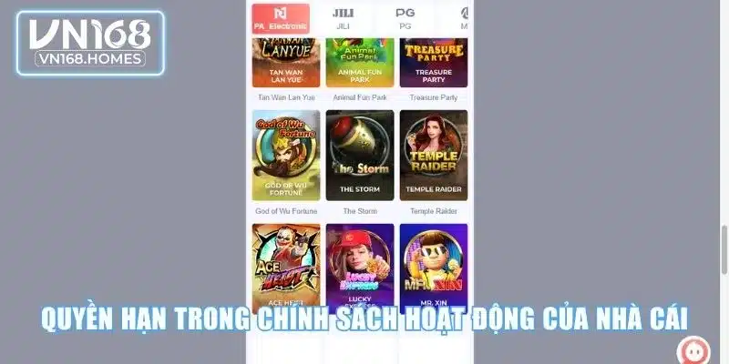 Quyền hạn trong chính sách hoạt động của nhà cái 