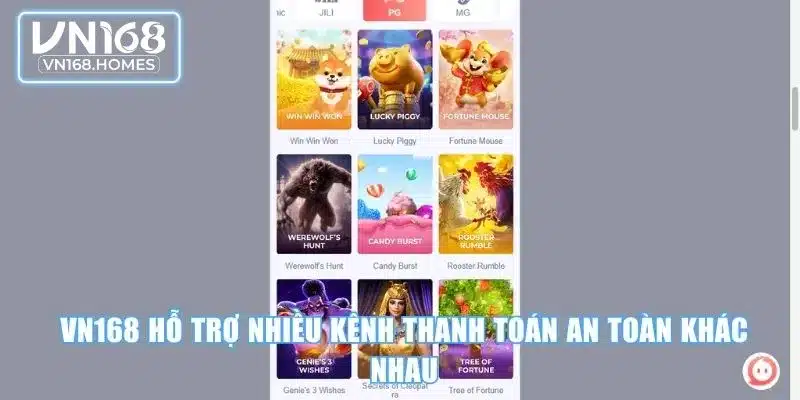 VN168 hỗ trợ nhiều kênh thanh toán an toàn khác nhau